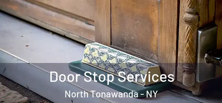 Door Stop Services North Tonawanda - NY