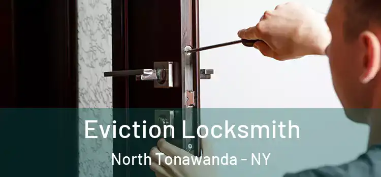  Eviction Locksmith North Tonawanda - NY
