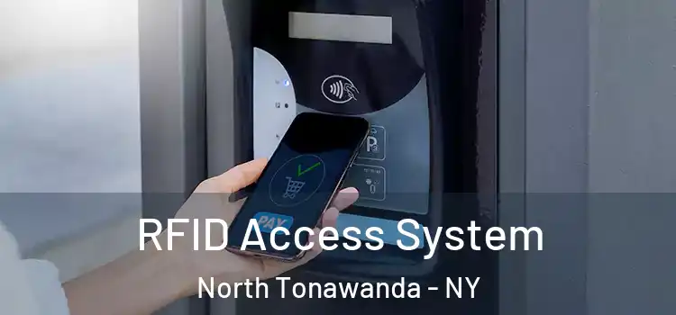  RFID Access System North Tonawanda - NY
