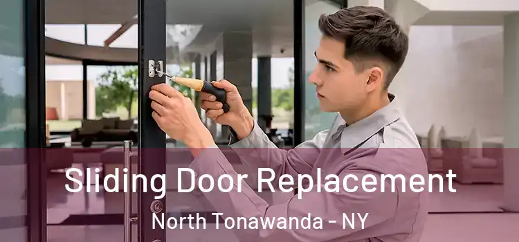Sliding Door Replacement North Tonawanda - NY